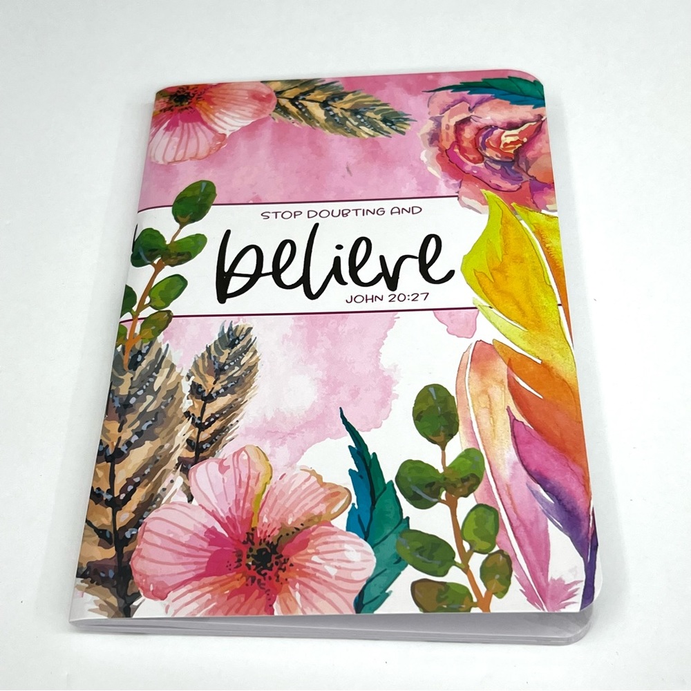 STOP DOUBTING AND BELIEVE Lined Journal Floral